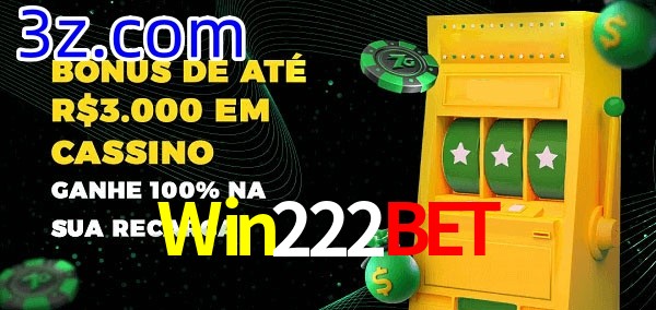 Win222Bet melhor bônus de depósito